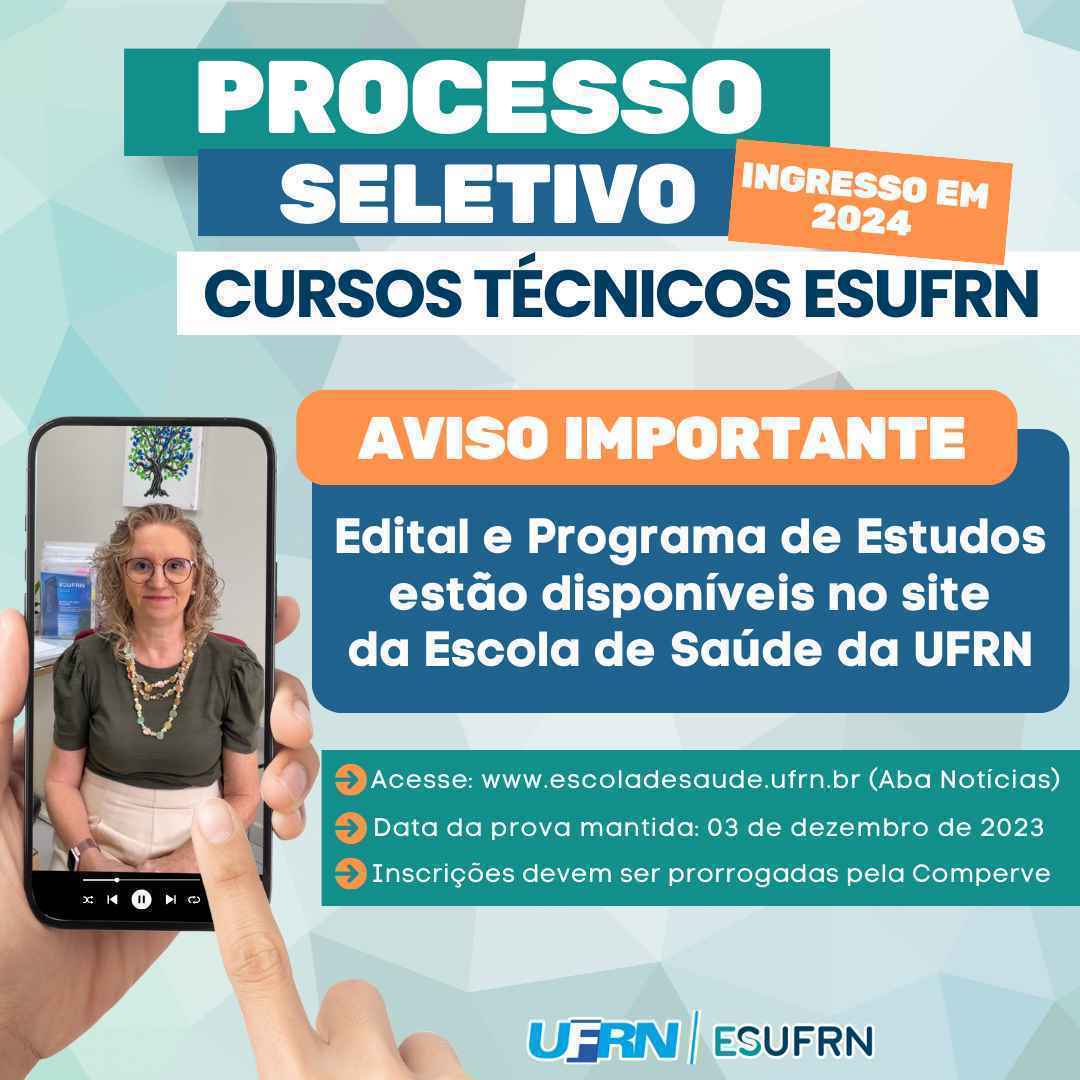 ESUFRN Divulga Edital E Programa De Estudos Para Ingresso Nos Cursos ...