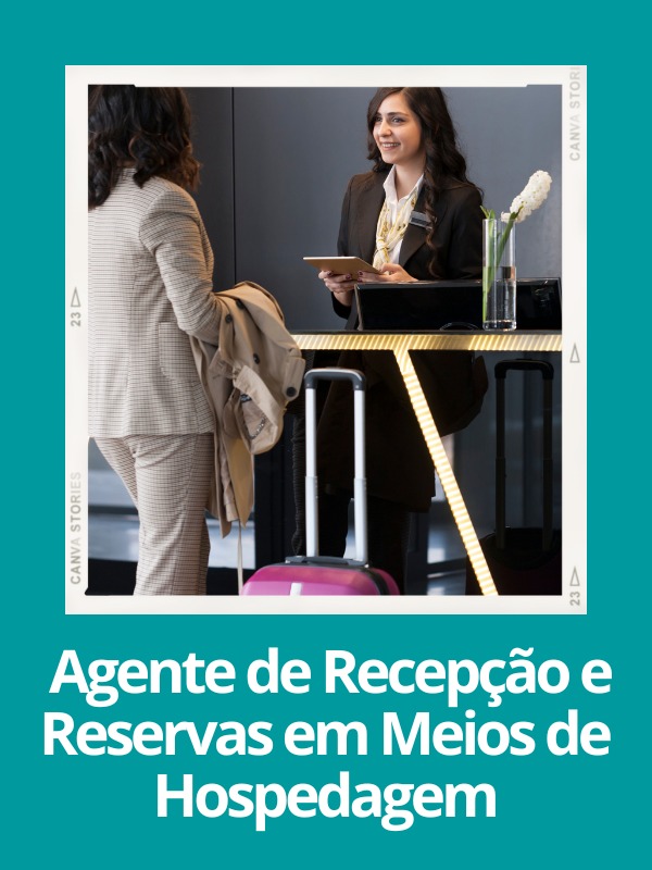 Agente de Recepção e Reservas em Meios de Hospedagem